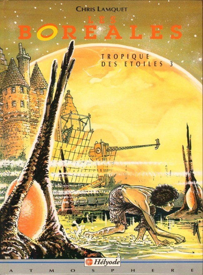 Tropique des étoiles Tome 3