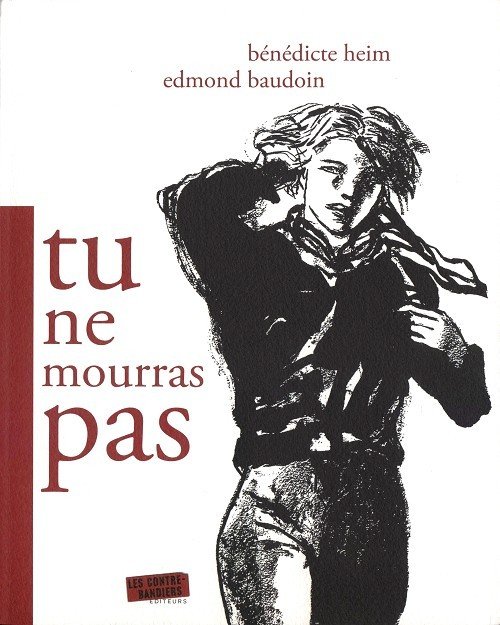 Tu ne mourras pas