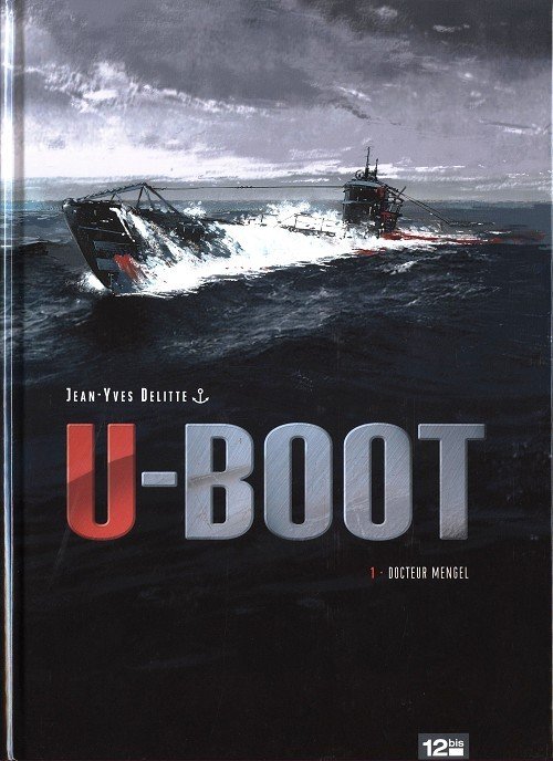 U-Boot Tome 1