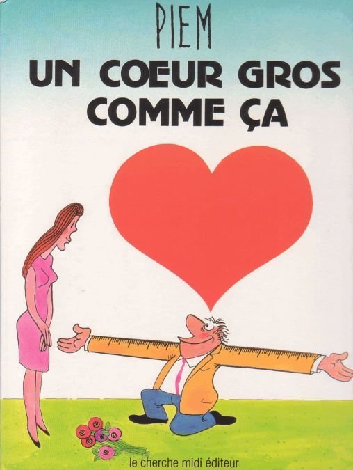 Un coeur gros comme ça