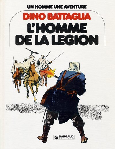 Un homme - une aventure Tome 1