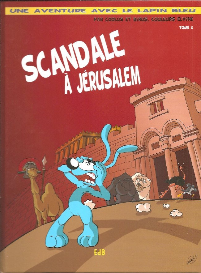 Une aventure avec le Lapin bleu Tome 3