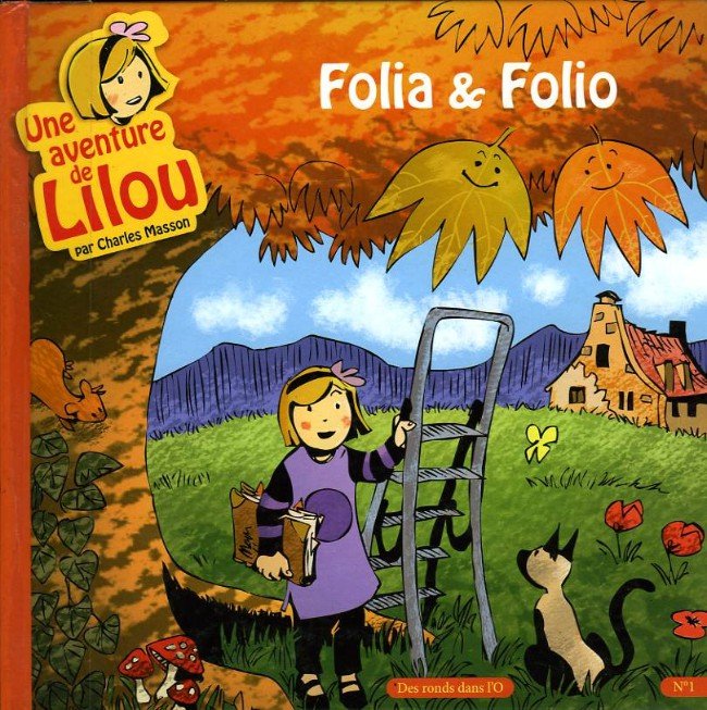 Une aventure de Lilou Tome 1