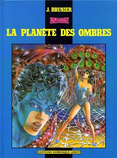Une aventure de Mégalus