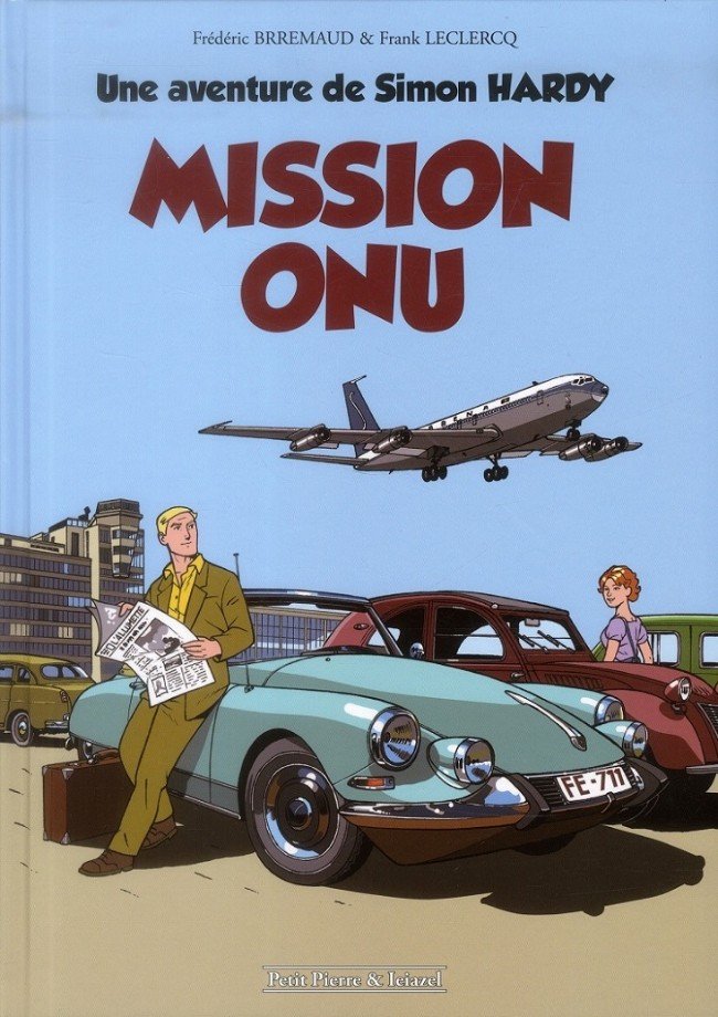 Une aventure de Simon Hardy Tome 1