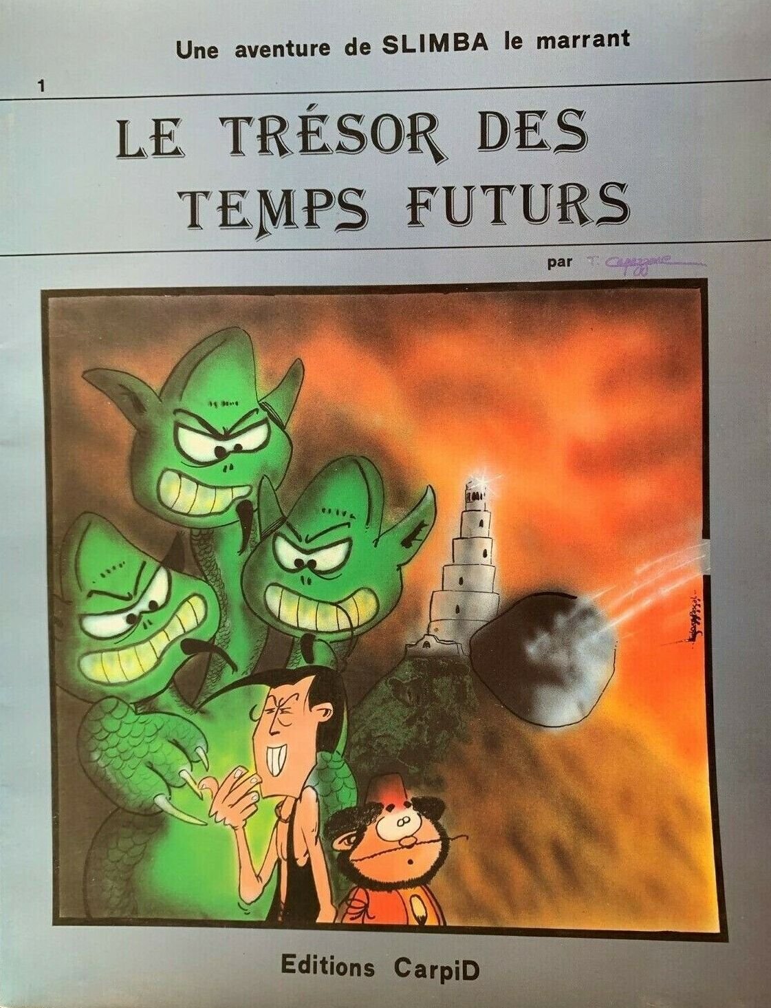 Une aventure de Slimba le marrant N° 1
