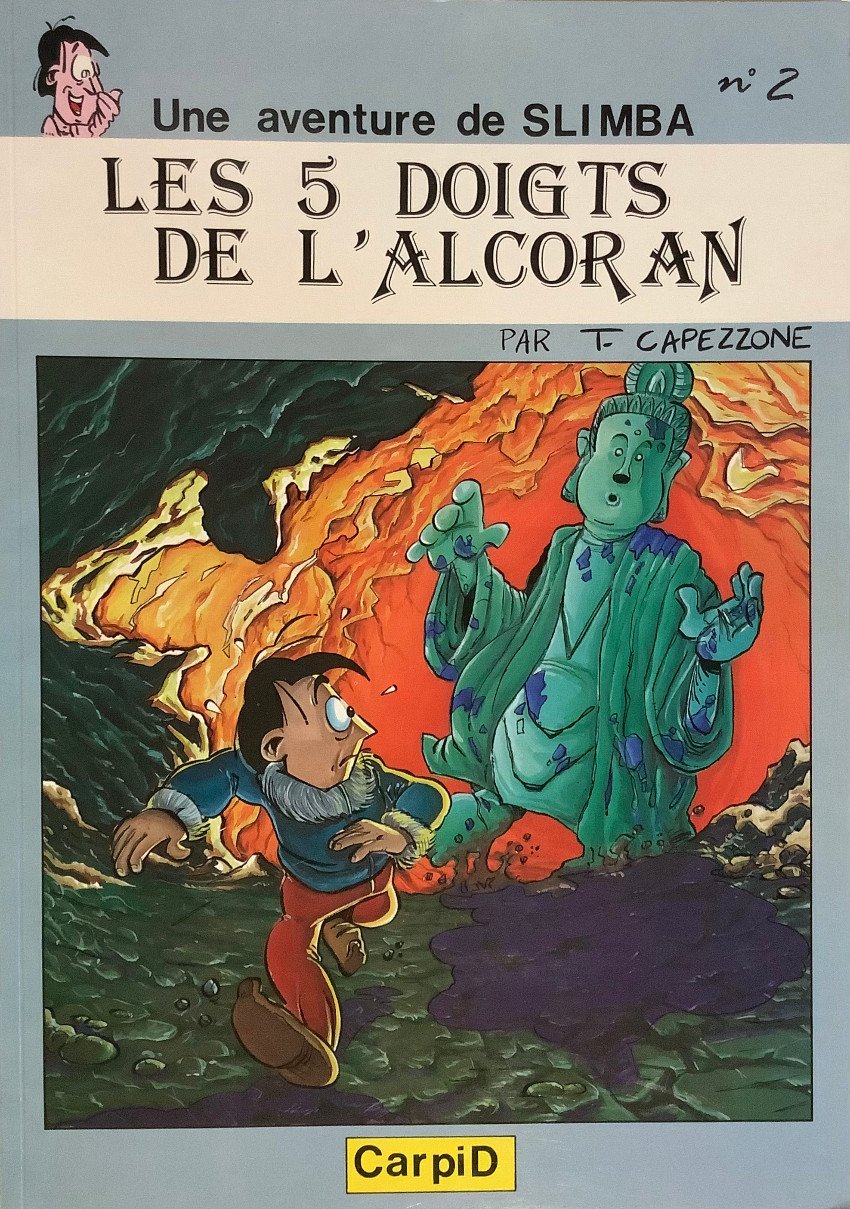 Une aventure de Slimba le marrant N° 2