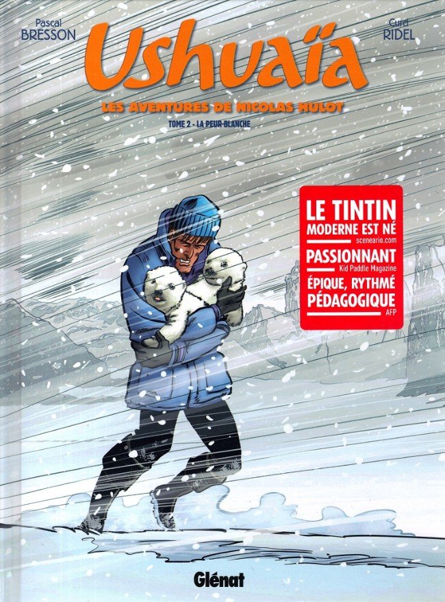 Ushuaïa - Les aventures de Nicolas Hulot Tome 2