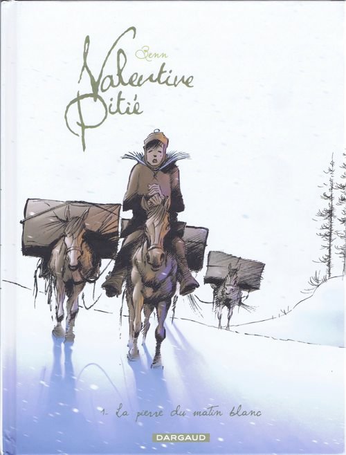 Valentine Pitié Tome 1