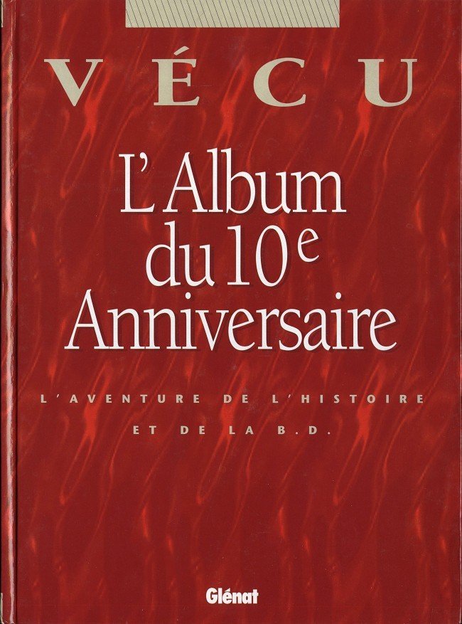Vécu - L'album du 10ème anniversaire