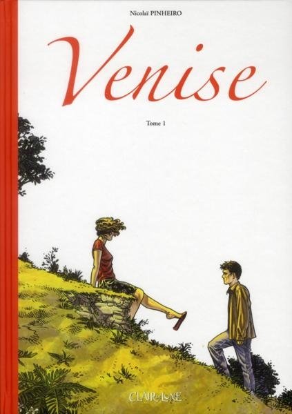 Venise Tome 1