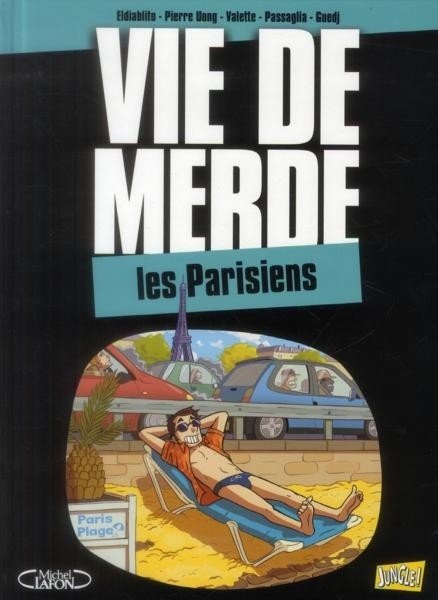 Vie de merde Tome 12