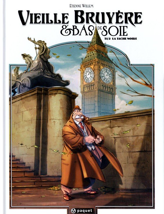 Vieille Bruyère et Bas de Soie Tome 1