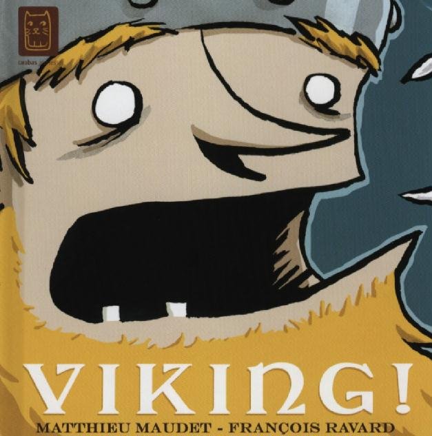 Viking ! Tome 1