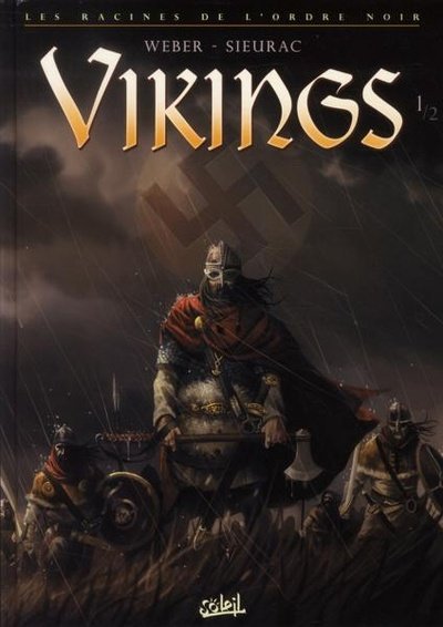 Vikings - Les Racines de l'Ordre noir Tome 1