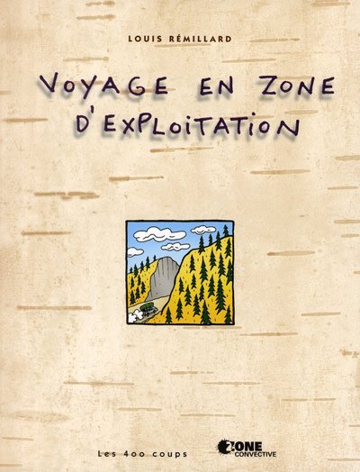 Voyage en zone d'exploitation