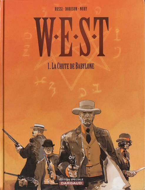 W.E.S.T Tome 1