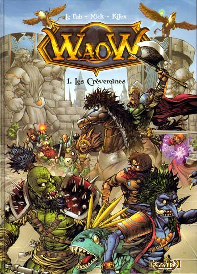 WaoW Tome 1