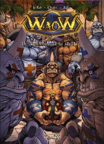 WaoW Tome 8