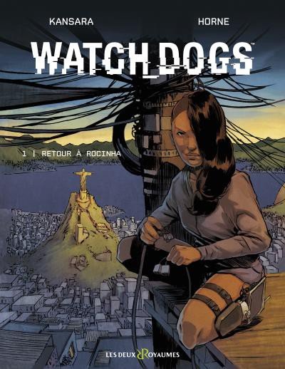 Watch Dogs Tome 1