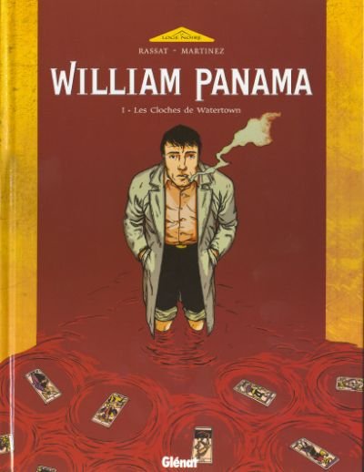 William Panama Tome 1