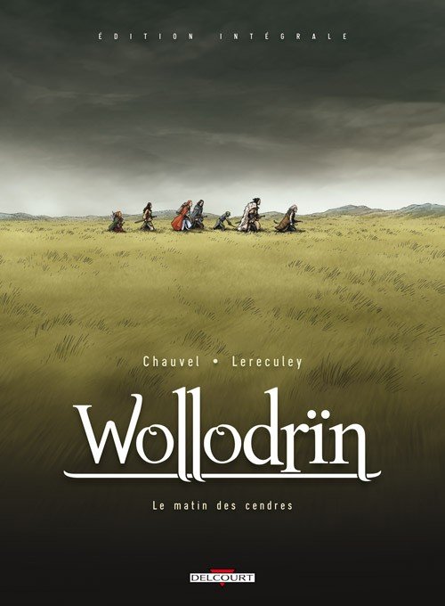 Wollodrïn Édition Intégrale