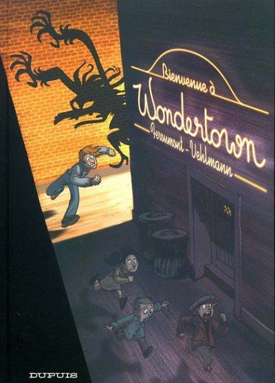 Wondertown Tome 1
