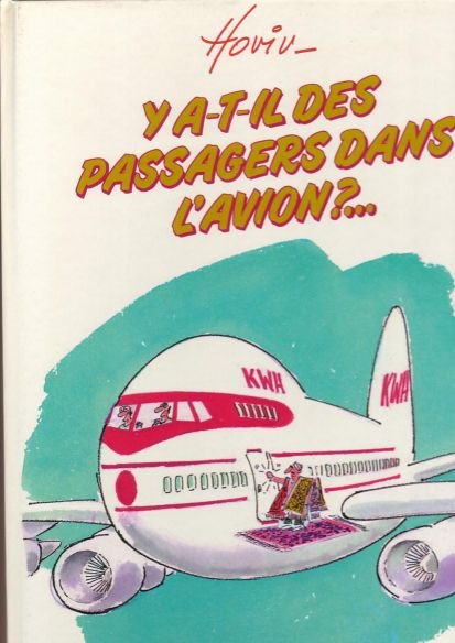 Y'a t-il ? Tome 1