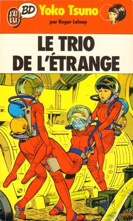 Yoko Tsuno Tome 1