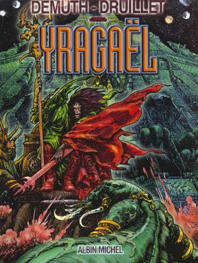 Yragaël Tome 1