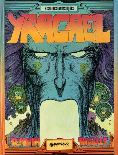 Yragaël Tome 1