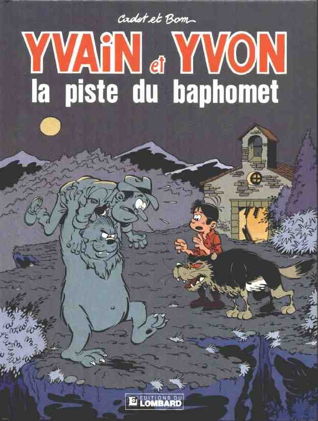 Yvain et Yvon Tome 1