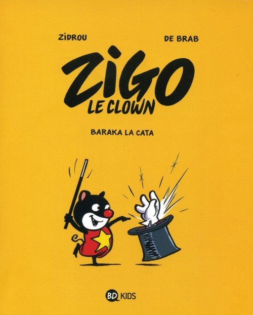 Zigo le clown Tome 1