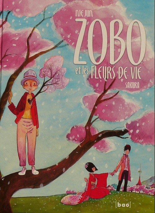 Zobo et les fleurs de la vie Tome 1