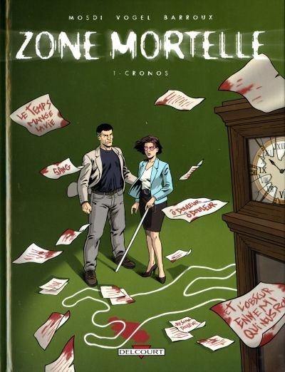 Zone mortelle Tome 1