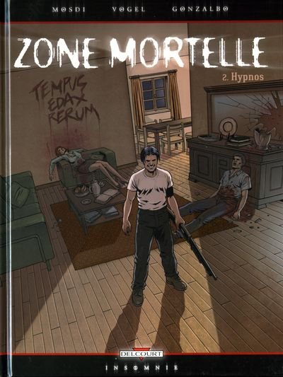 Zone mortelle Tome 2