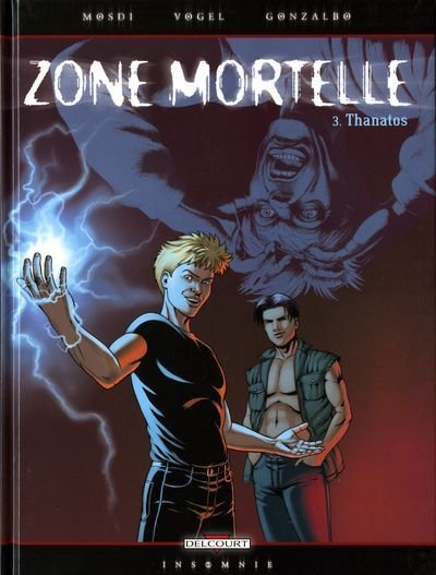 Zone mortelle Tome 3