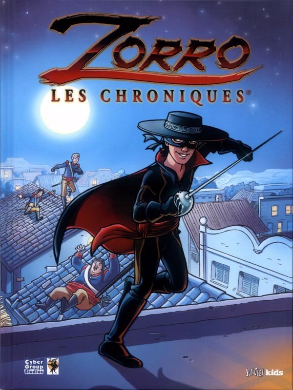 Zorro - Les chroniques