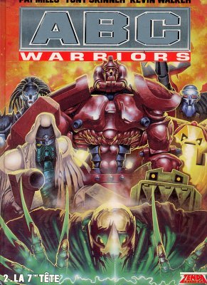 ABC Warriors Tome 2