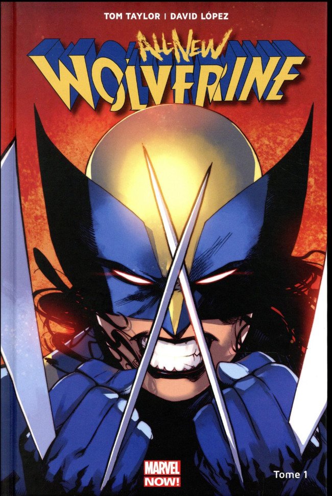 All-New Wolverine Tome 1