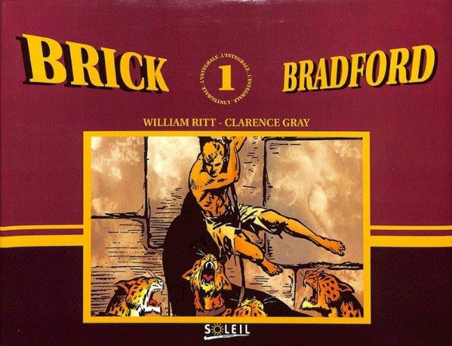 Brick Bradford L'Intégrale 1