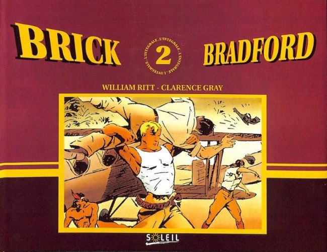 Brick Bradford L'Intégrale 2