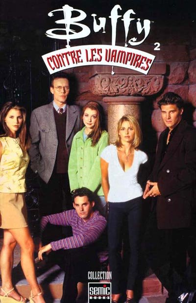 Buffy contre les vampires Tome 2