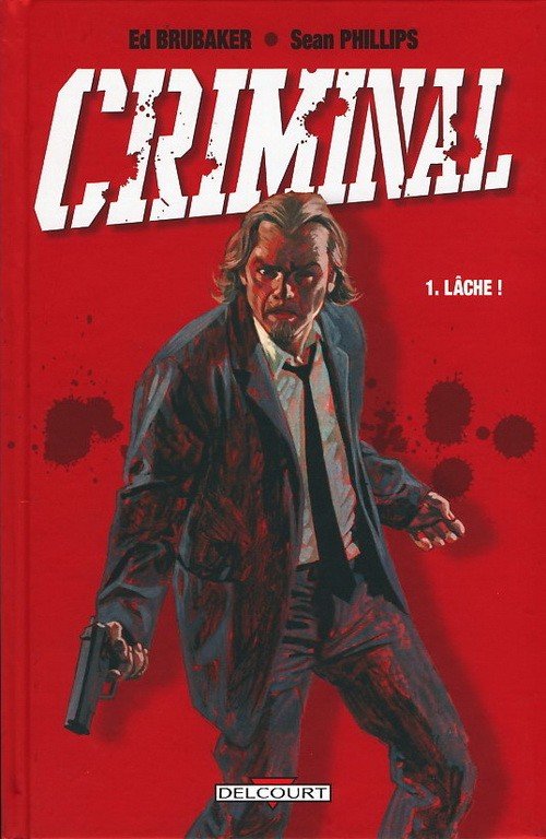 Criminal Tome 1