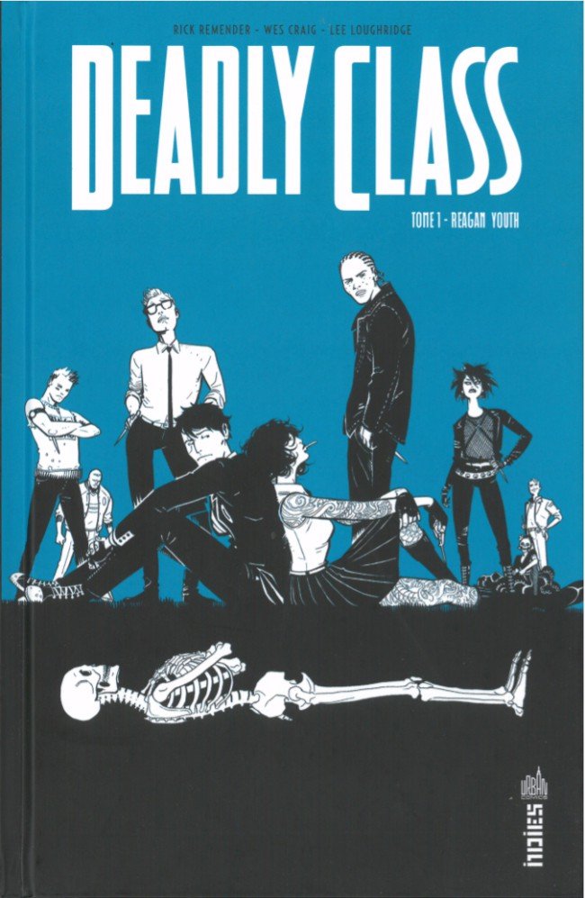 Deadly Class Tome 1