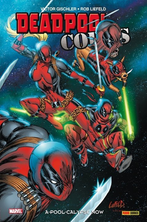 Deadpool Corps Tome 1