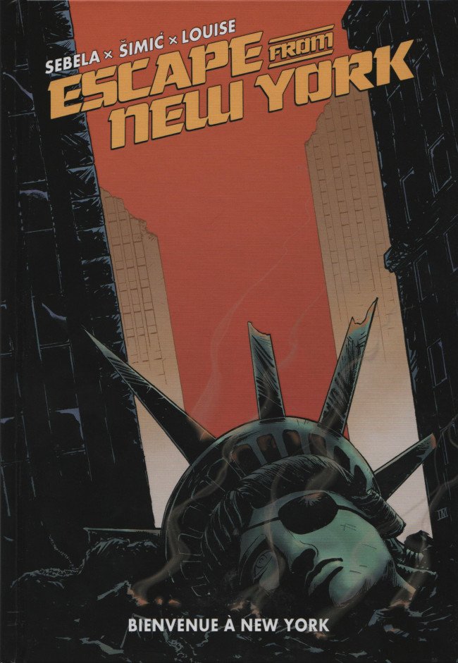 Escape from New York Tome 3