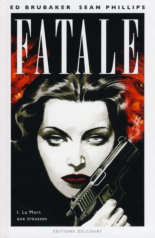 Fatale Tome 1