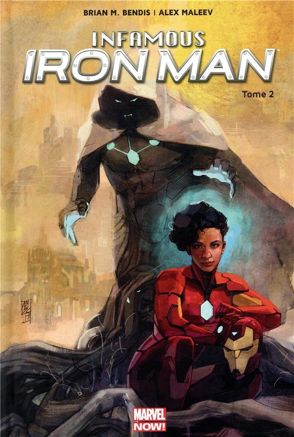 Infamous Iron Man Tome 2