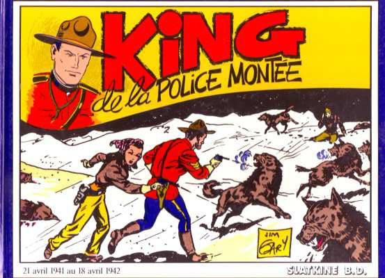 King de la Police Montée Tome 1